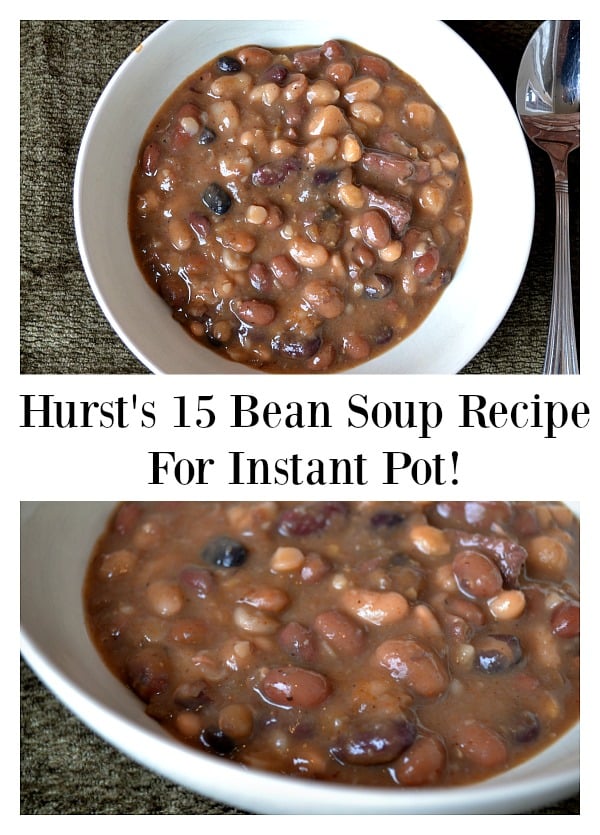 Hurst s 15 Bean Soup for Instant Pot