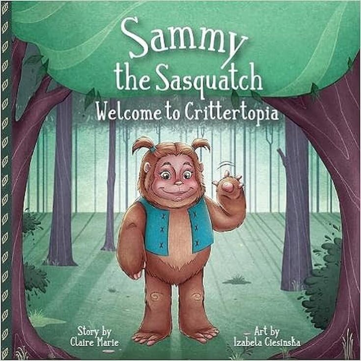 Image for Sammy The Sasquatch: Welcome to Crittertopia-Sammy & Friends
