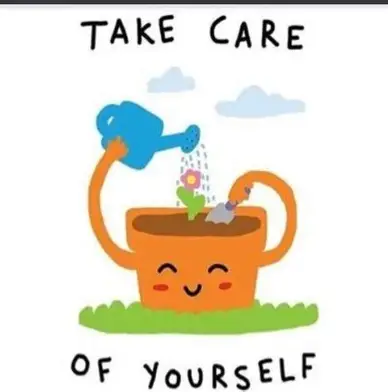 take care of yourself 