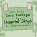 Care Package for Hospital Stays